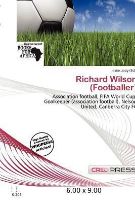 Richard Wilson (Footballer)