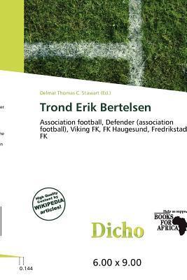 Trond Erik Bertelsen