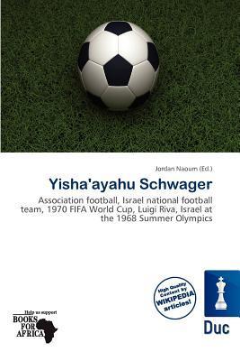 Yisha'ayahu Schwager