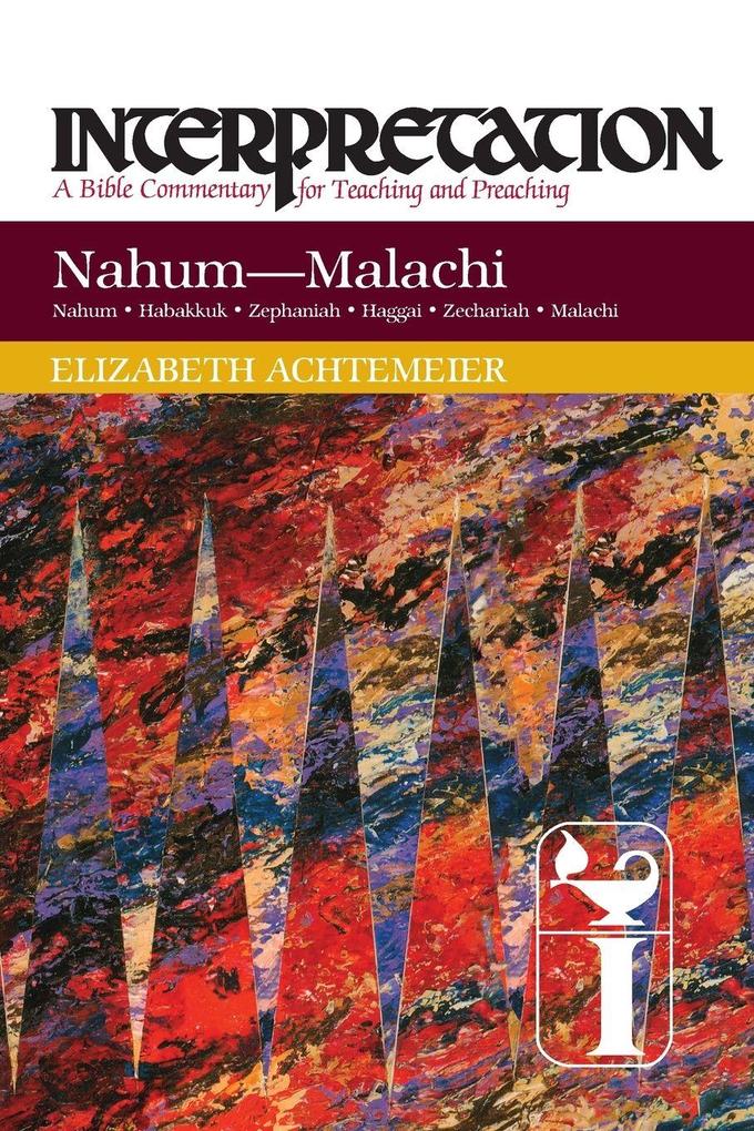 Nahum - Malachi Interpretation