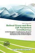 Bethnal Green and Bow (UK Parliament Constituency)