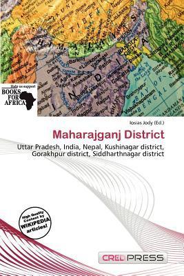Maharajganj District