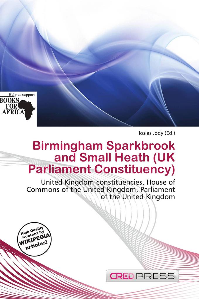 Birmingham Sparkbrook and Small Heath (UK Parliament Constituency)