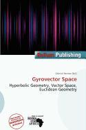 Gyrovector Space
