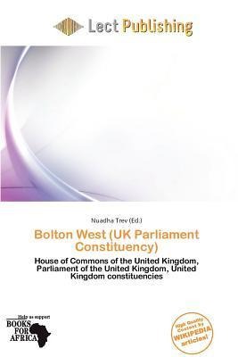 Bolton West (UK Parliament Constituency)