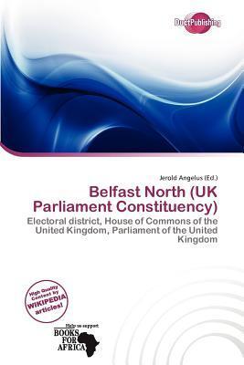 Belfast North (UK Parliament Constituency)