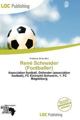 René Schneider (Footballer)