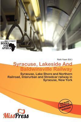 Syracuse Lakeside And Baldwinsville Railway
