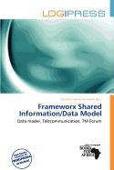 Frameworx Shared Information/Data Model