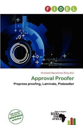 Approval Proofer