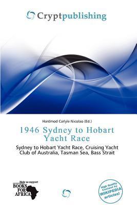 1946 Sydney to Hobart Yacht Race