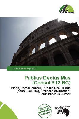 Publius Decius Mus (Consul 312 BC)