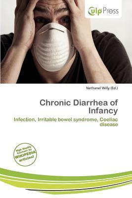 Chronic Diarrhea of Infancy