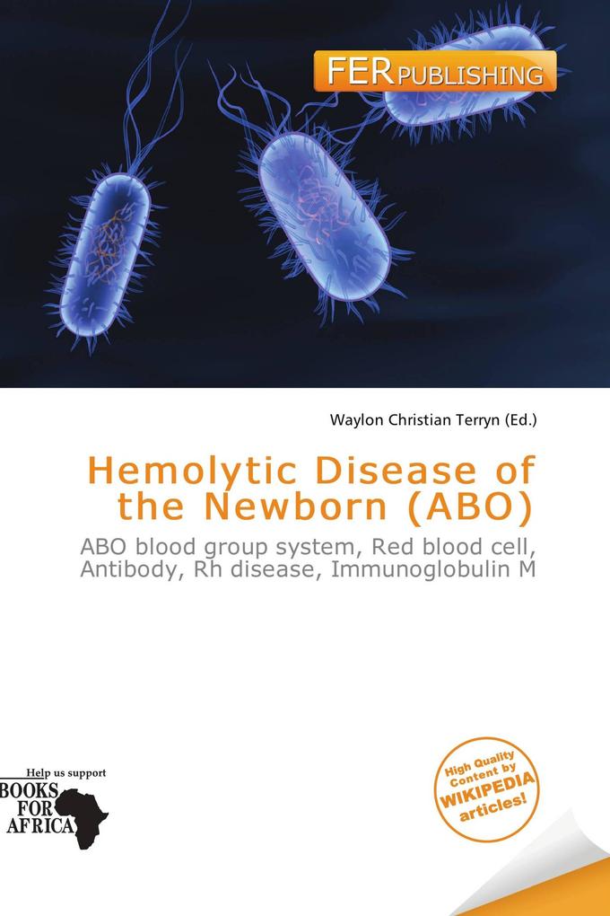 Hemolytic Disease of the Newborn (ABO)