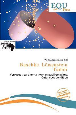 Buschke-Löwenstein Tumor
