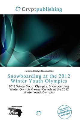 Snowboarding at the 2012 Winter Youth Olympics
