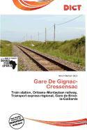 Gare De Gignac-Cressensac