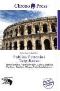 Publius Petronius Turpilianus