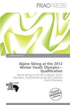 Alpine Skiing at the 2012 Winter Youth Olympics - Qualification