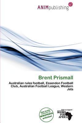 Brent Prismall