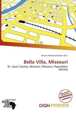 Bella Villa Missouri
