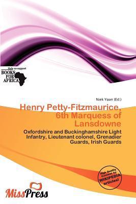 Henry Petty-Fitzmaurice 6th Marquess of Lansdowne