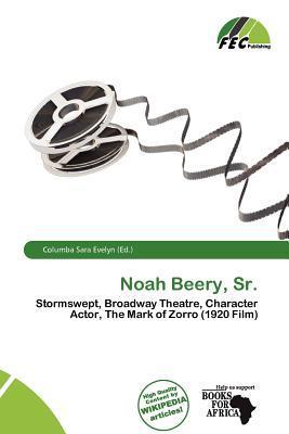 Noah Beery Sr.