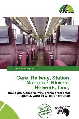 Gare Railway Station Marquise Rinxent Network Line