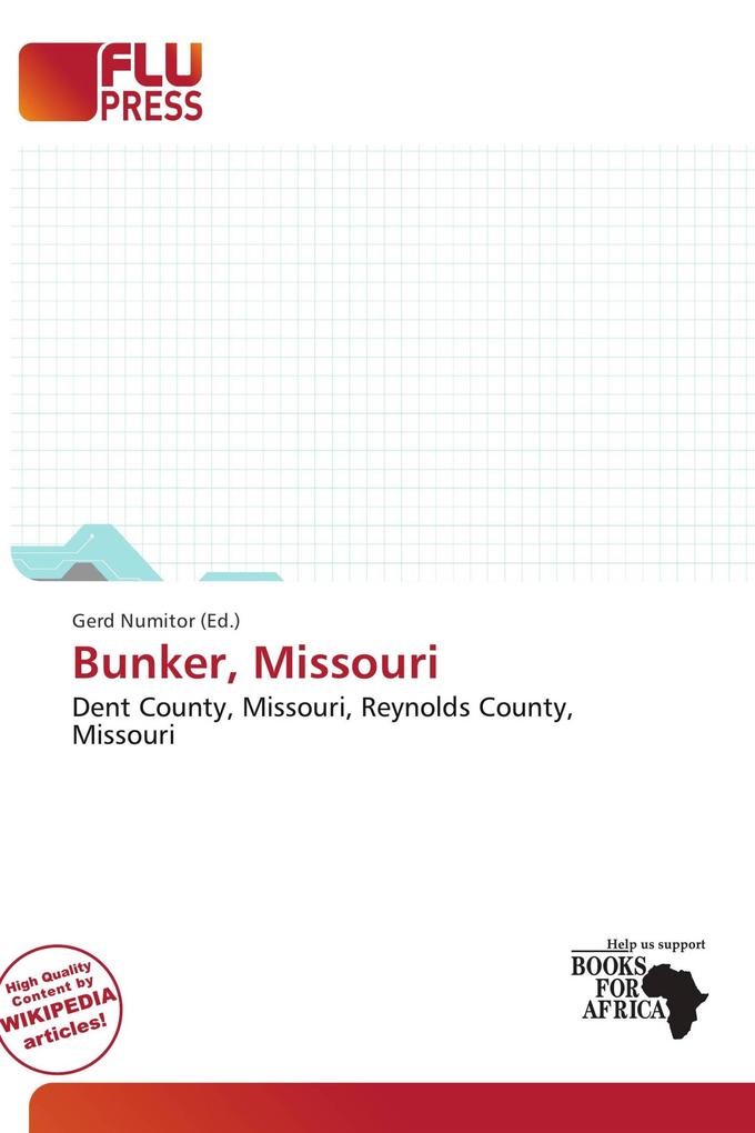 Bunker Missouri