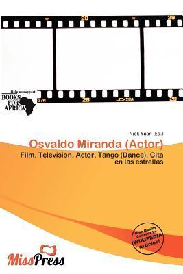 Osvaldo Miranda (Actor)