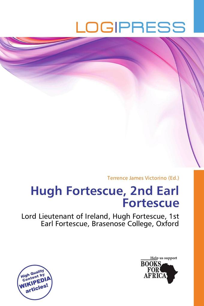 Hugh Fortescue 2nd Earl Fortescue