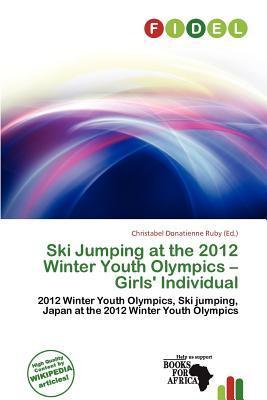 Ski Jumping at the 2012 Winter Youth Olympics - Girls' Individual
