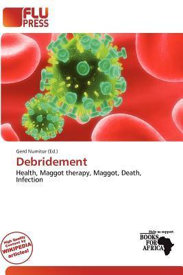 Debridement