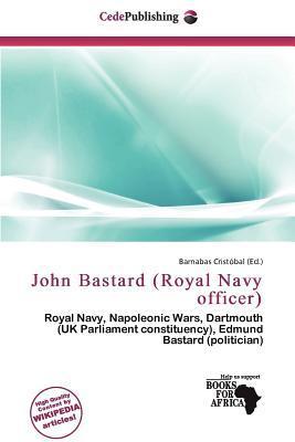 John Bastard (Royal Navy officer)