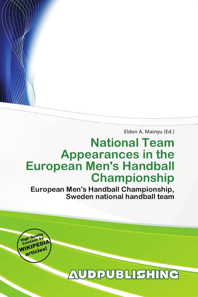 National Team Appearances in the European Men's Handball Championship