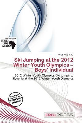 Ski Jumping at the 2012 Winter Youth Olympics - Boys' Individual