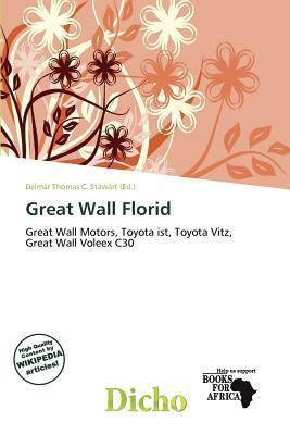 Great Wall Florid