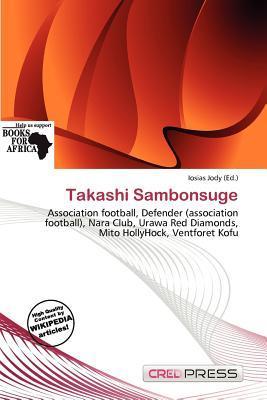 Takashi Sambonsuge
