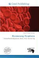 Boomerang Dysplasia