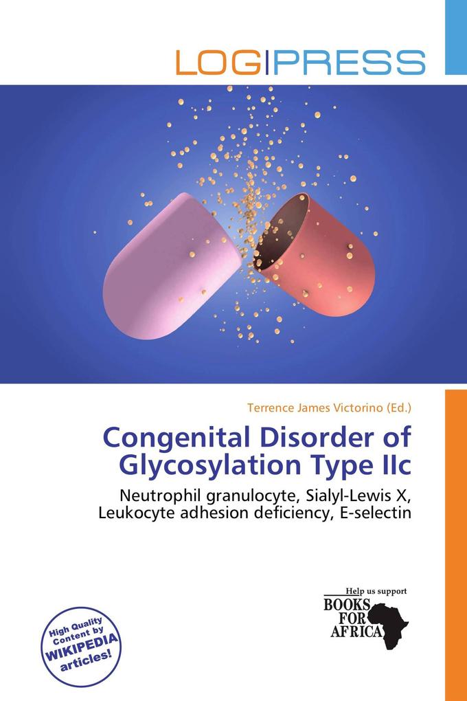 Congenital Disorder of Glycosylation Type IIc