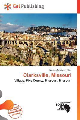Clarksville Missouri