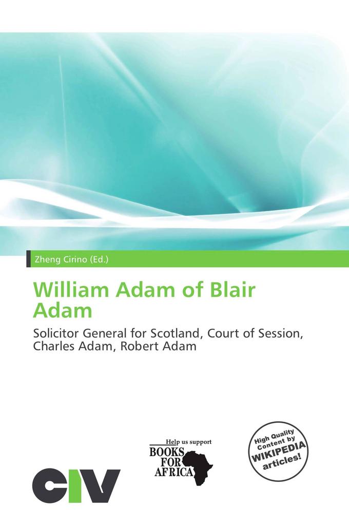 William Adam of Blair Adam
