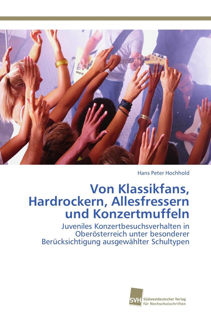 Von Klassikfans Hardrockern Allesfressern und Konzertmuffeln