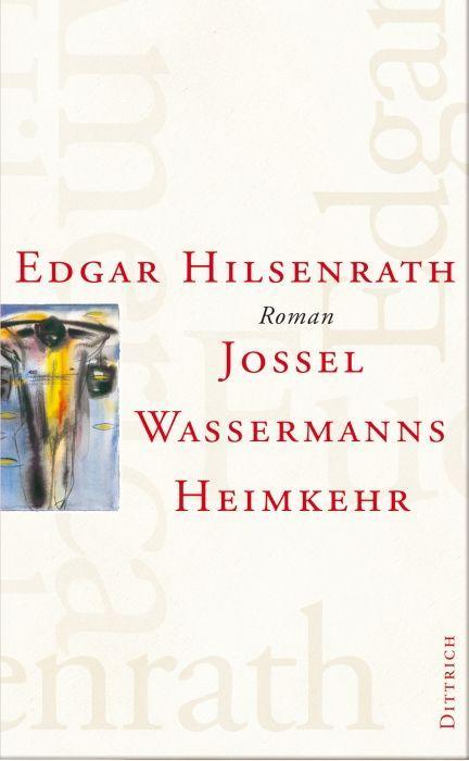 Jossel Wassermanns Heimkehr