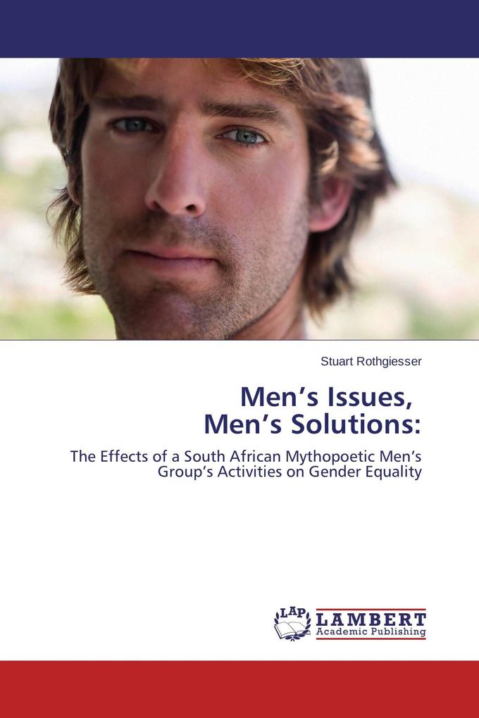 Men's Issues Men's Solutions:
