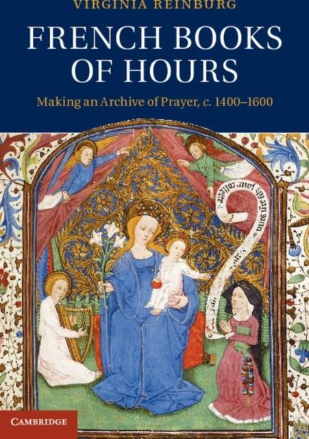 French Books of Hours als eBook Download von Virginia Reinburg - Virginia Reinburg