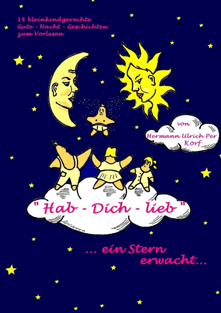 'Hab-Dich-lieb' ein Stern erwacht