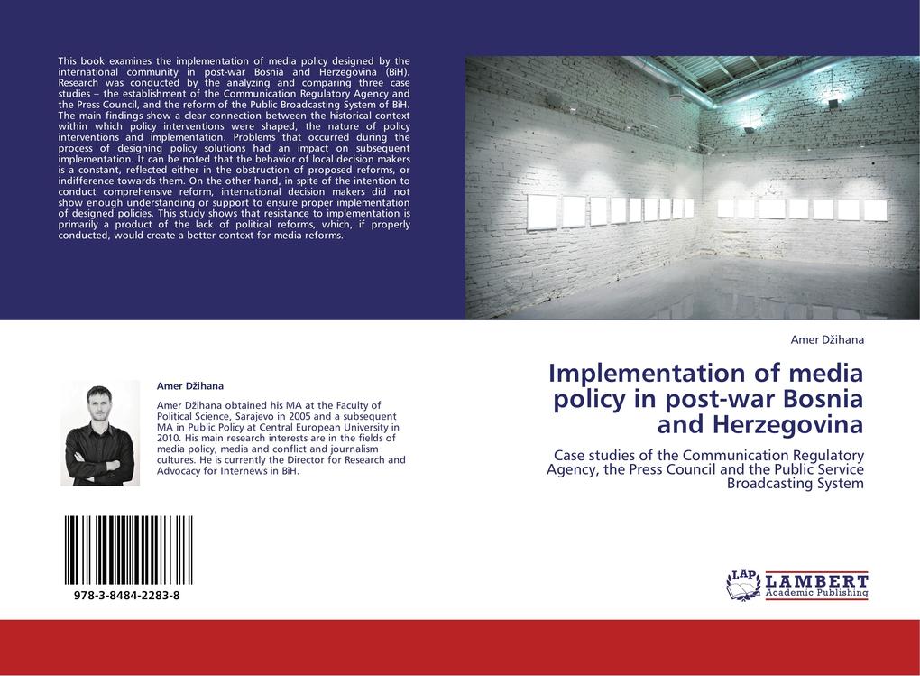Implementation of media policy in post-war Bosnia and Herzegovina
