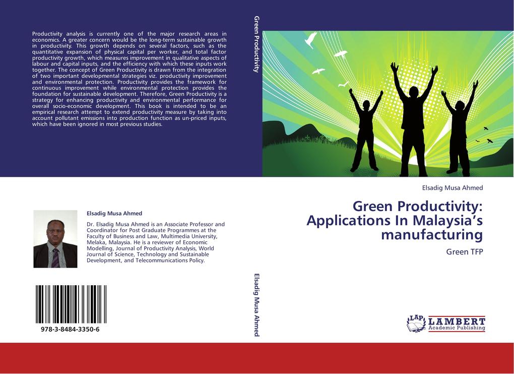Green Productivity: Applications In Malaysia's manufacturing