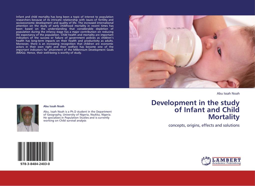 Development in the study of Infant and Child Mortality